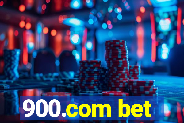 900.com bet